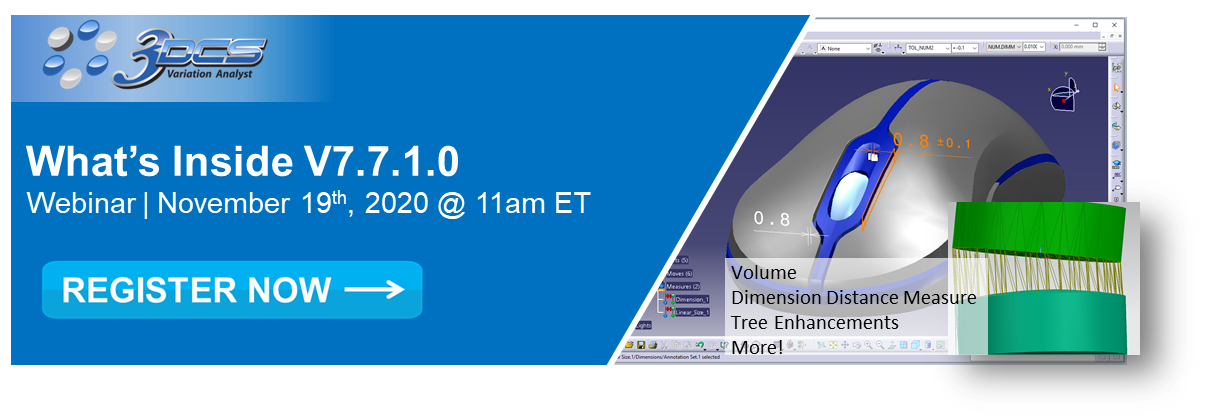 Webinar - What's Inside 3DCS V7.7.1.0 