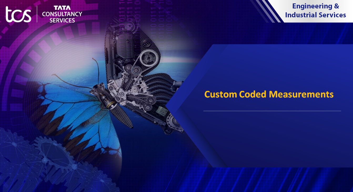 TCS Custom Coded Measurements