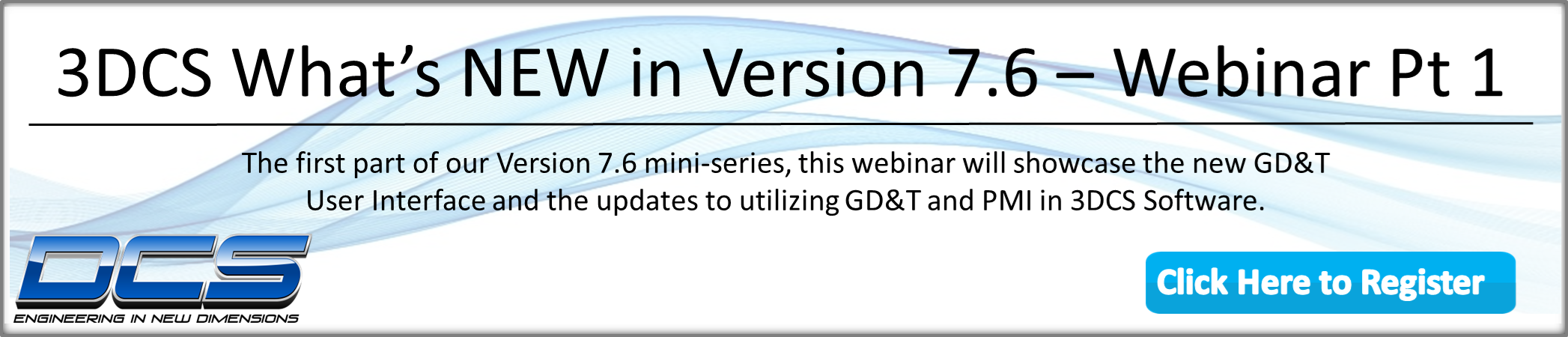 What's new in 3DCS V7.6 -- GD&T Interface
